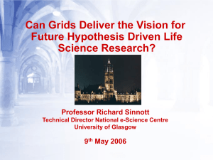 Can Grids Deliver the Vision for Future Hypothesis Driven Life Science Research?