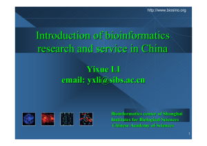 Introduction of bioinformatics research and service in China Yixue