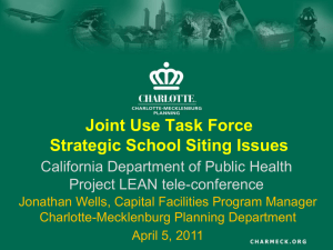 Joint Use Task Force Strategic School Siting Issues Project LEAN tele-conference