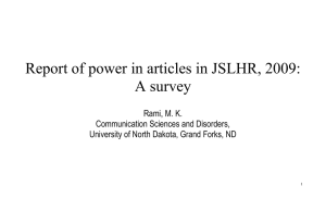 Report of power in articles in JSLHR, 2009: A survey