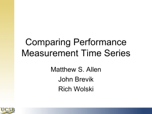 Comparing Performance Measurement Time Series Matthew S. Allen John Brevik