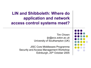 LIN and Shibboleth: Where do application and network access control systems meet?
