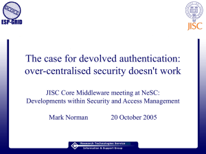 The case for devolved authentication: over-centralised security doesn't work