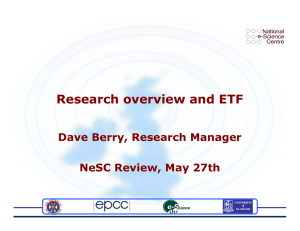 Research overview and ETF Dave Berry, Research Manager NeSC Review, May 27th