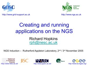 Creating and running applications on the NGS Richard Hopkins