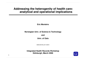 Addressing the heterogenity of health care: analytical and operational implications