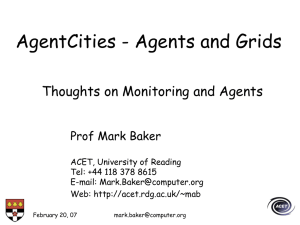 AgentCities - Agents and Grids Thoughts on Monitoring and Agents