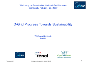 D-Grid Progress Towards Sustainability Workshop on Sustainable National Grid Services