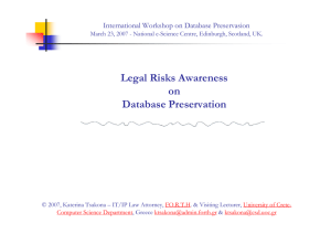Legal Risks Awareness on Database Preservation International Workshop on Database Preservasion