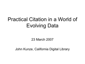 Practical Citation in a World of Evolving Data 23 March 2007