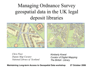 Managing Ordnance Survey geospatial data in the UK legal deposit libraries
