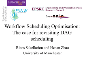 Workflow Scheduling Optimisation: The case for revisiting DAG scheduling