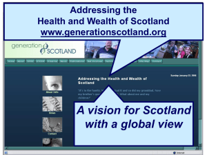 A vision for Scotland with a global view Addressing the