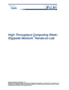 High Throughput Computing Week: Digipede Network Hands-on Lab ™