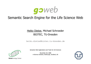 Semantic Search Engine for the Life Science Web BIOTEC, TU-Dresden -dresden.de