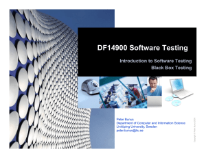 DF14900 Software Testing Introduction to Software Testing Black Box Testing