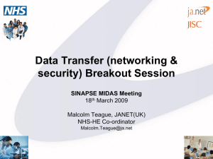 Data Transfer (networking &amp; security) Breakout Session SINAPSE MIDAS Meeting 18