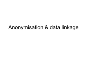 Anonymisation &amp; data linkage
