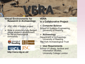 Virtual Environments for VERA Research in Archaeology is a Collaborative Project