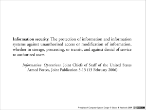 Information security. systems against unauthorized access or modiﬁcation of information,