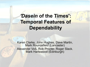 'Dasein Temporal Features of Dependability