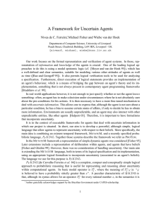 A Framework for Uncertain Agents Nivea de C. Ferreira