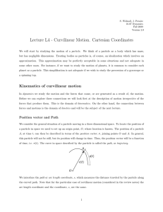 Lecture L4 - Curvilinear Motion.  Cartesian Coordinates