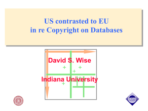 US contrasted to EU in re Copyright on Databases David S. Wise
