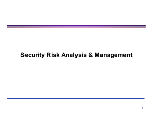 Security Risk Analysis &amp; Management Security Risk Analysis &amp; Requirements Engineering 1