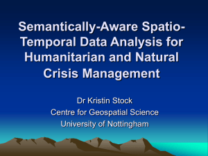 Semantically-Aware Spatio- Temporal Data Analysis for Humanitarian and Natural Crisis Management