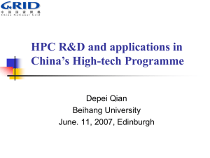 HPC R&amp;D and applications in China’s High-tech Programme Depei Qian Beihang University