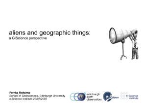 aliens and geographic things: a GIScience perspective Femke Reitsma