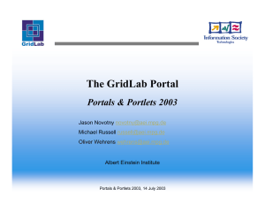 The GridLab Portal Portals &amp; Portlets 2003 n Novotny Michael Russell