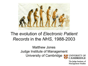 Electronic Patient Records Matthew Jones Judge Institute of Management