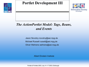 Portlet Development III The ActionPortlet Model: Tags, Beans, and Events