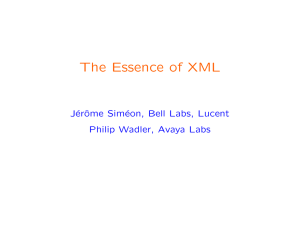 The Essence of XML J´ erˆ ome Sim´