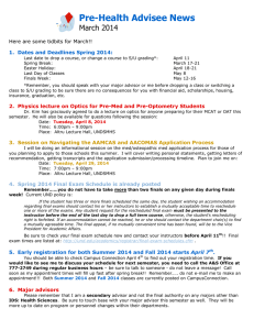Pre-Health Advisee News March 2014 Here are some tidbits for March!!