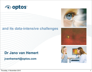 and its data-intensive challenges Dr Jano van Hemert  1
