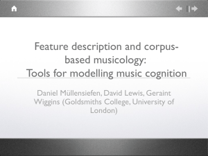 Feature description and corpus- based musicology: Tools for modelling music cognition