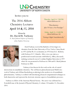 The 2016 Abbott Chemistry Lectures April 14 &amp; 15, 2016 Invites you to