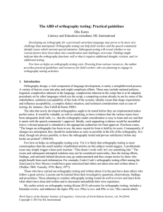 The ABD of orthography testing: Practical guidelines Elke Karan