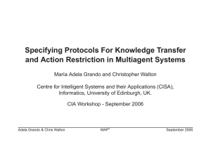 Logo Specifying Protocols For Knowledge Transfer and Action Restriction in Multiagent Systems