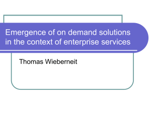 Emergence of on demand solutions in the context of enterprise services