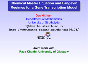 Chemical Master Equation and Langevin Regimes for a Gene Transcription Model