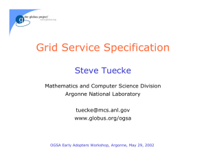 Grid Service Specification Steve Tuecke