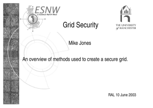 Grid Security Mike Jones