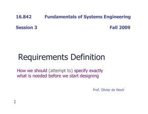 Requirements Definition How we should specify exactly