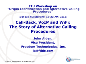 Call-Back, VoIP and WiFi: The Story of Alternative Calling Procedures