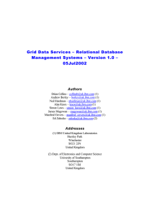 Grid Data Services – Relational Database 05Jul2002 Authors