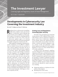 R The Investment Lawyer Developments in Cybersecurity Law Governing the Investment Industry